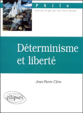 Déterminisme et liberté