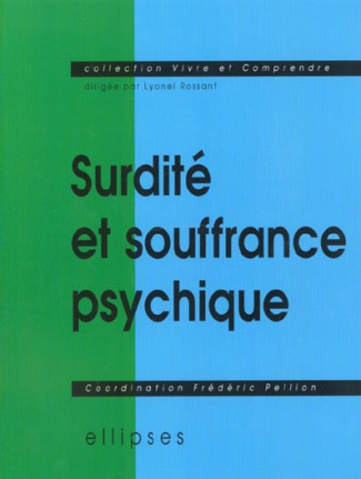 Surdité et souffrance psychique