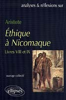 Ethique à Nicomaque d'Aristote. Livres VIII et IX