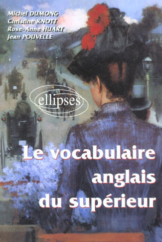 Le vocabulaire anglais du supérieur