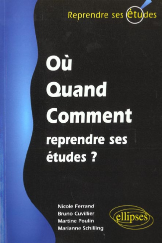 Où, quand, comment reprendre ses études ?