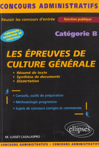 Les épreuves de culture générale. Catégorie B