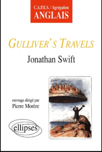 Gulliver's travels, Jonathan Swift