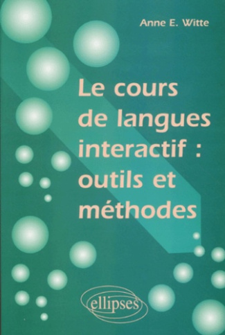 Le cours de langue interactif : outils et méthodes