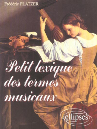Petit lexique des termes musicaux