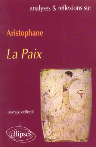 La paix, Aristophane