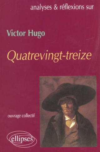 Quatrevingt-treize, Victor Hugo