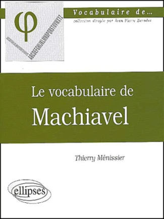 Le vocabulaire de Machiavel