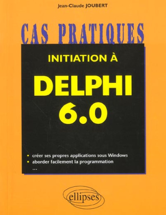 Initiation à Delphi 6.0