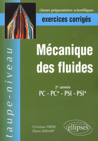 Mécanique des fluides 2ème année PC-PC*-PSI-PSI*