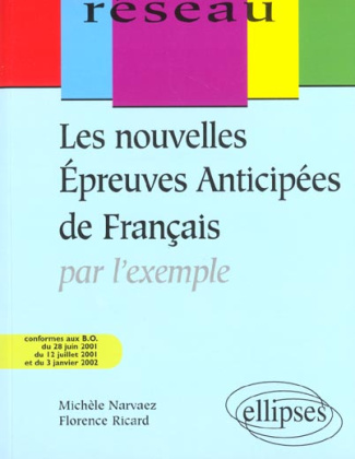 Les nouvelles Epreuves Anticipées de Français par l'exemple