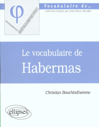 Le vocabulaire de Habermas