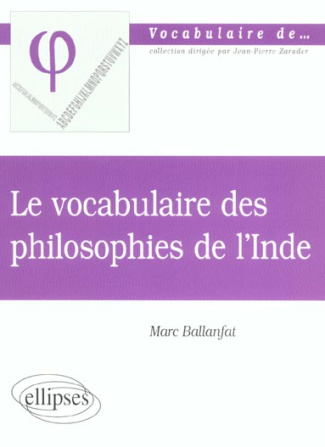 Le vocabulaire des philosophies de l'Inde