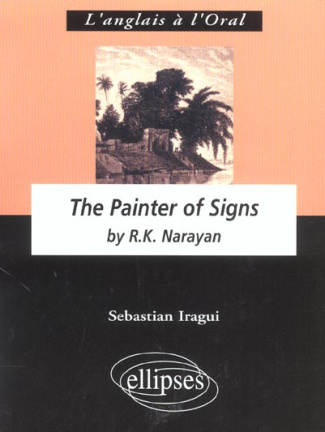 The Painter of Signs by R.K. Narayan