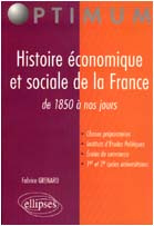 Histoire économique et sociale de la France de 1850 à nos jours