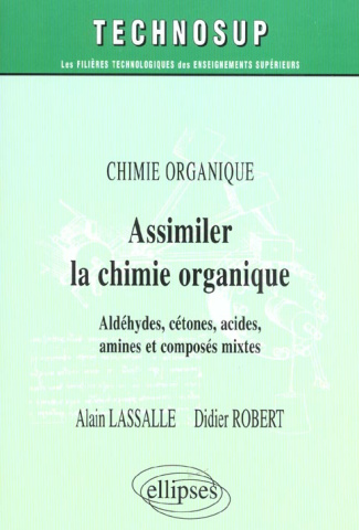 ASSIMILER LA CHIMIE ORGANIQUE - NIVEAU A