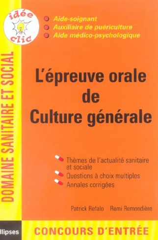 L'épreuve orale de culture générale. Concours AS/AP/AMP