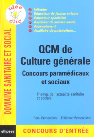 QCM de culture générale. Concours paramédicaux et sociaux