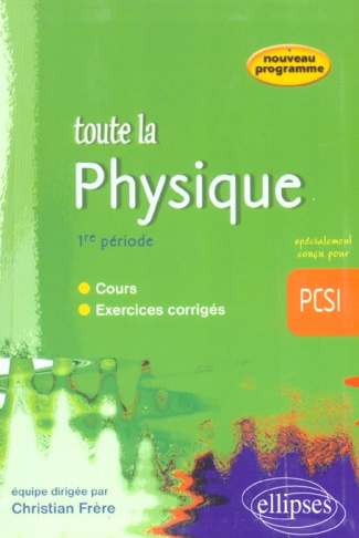 Toute la physique première période PCSI