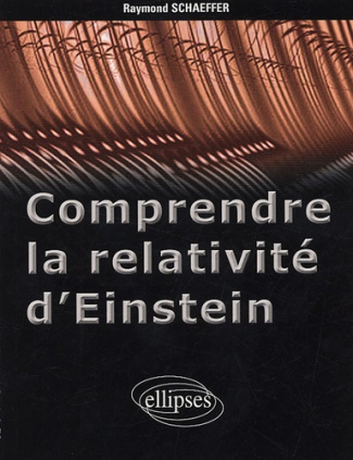Comprendre la relativité d'Einstein