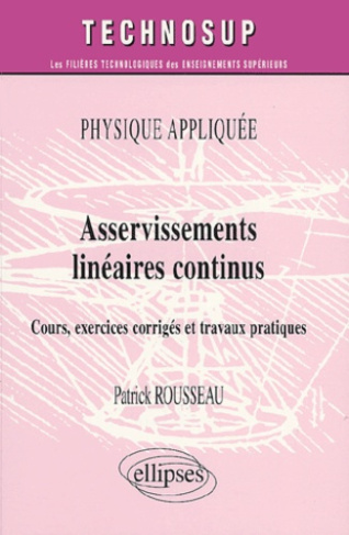 Physique appliquée, Avertissements linéaires continus. Cours, exercices corrigés et travaux pratique