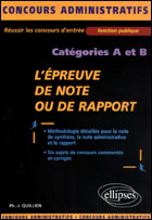 L'épreuve de note ou de rapport. Catégories A et B
