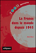 La France dans le monde depuis 1945