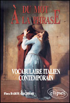Du mot à la phrase. Vocabulaire italien contemporain