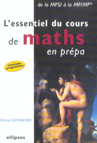 L'essentiel du cours de maths en prépa. De la MPSI à la MP/MP*