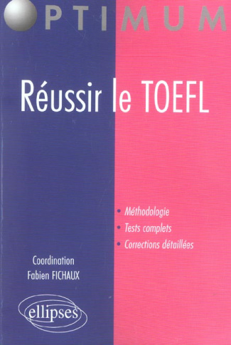 Réussir le TOEFL