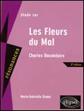 Etude sur Les Fleurs du Mal, Baudelaire. 2e édition