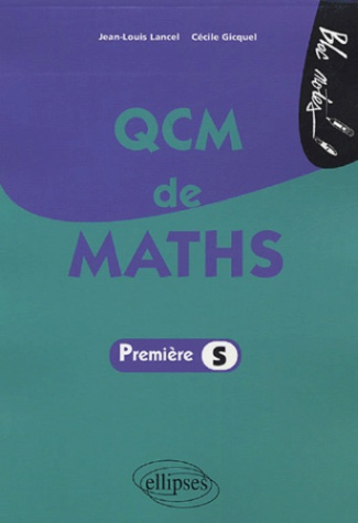 QCM de Maths 1e S