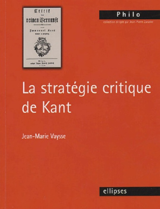 La stratégie critique de Kant