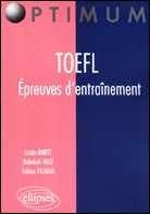 Toefl. Epreuves d'entraînement