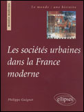 Les sociétés urbaines dans la France moderne