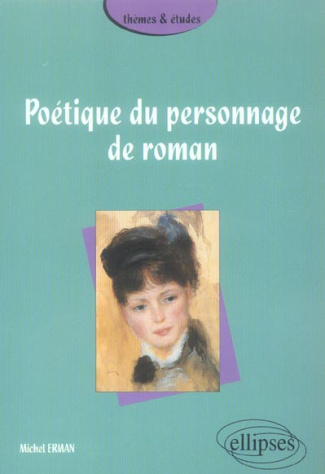 Poétique du personnage de roman