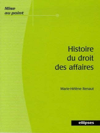 Histoire du droit des affaires