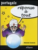 Réponse à tout Portugais