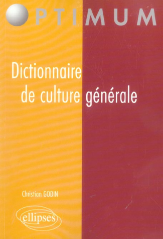 Dictionnaire de culture générale. Idées contemporaines
