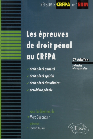 Les épreuves de droit pénal au CRFPA. 2e édition