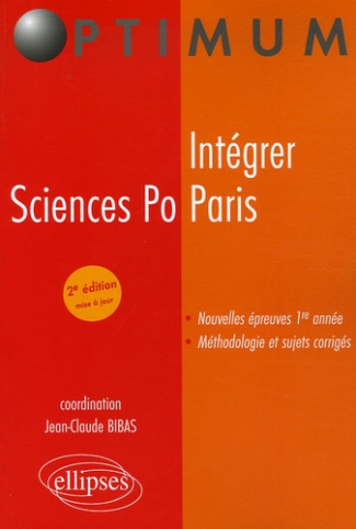 Intégrer Sciences Po Paris. 2e édition
