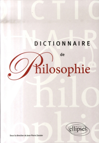 Dictionnaire de Philosophie