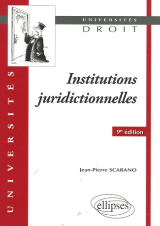 Institutions juridictionnelles. 9e édition