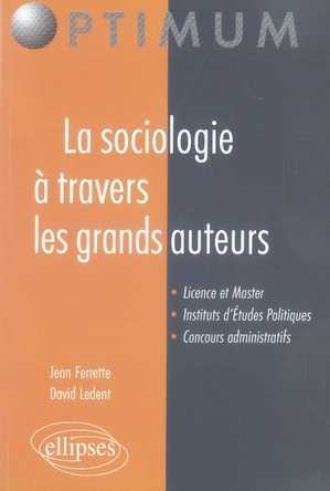 La sociologie à travers les grands auteurs