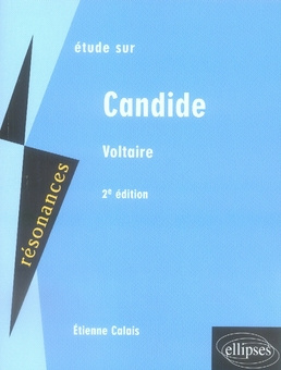 Etude sur Voltaire, Candide. 2e édition