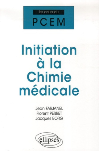 Initiation à la Chimie médicale. Cours, QCM