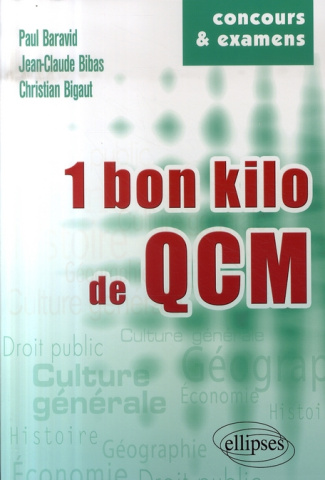 Un bon kilo de QCM