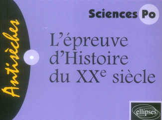 L'épreuve d'histoire du XXe siècle