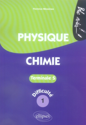 Physique-Chimie Tle S . Niveau de difficulté 1