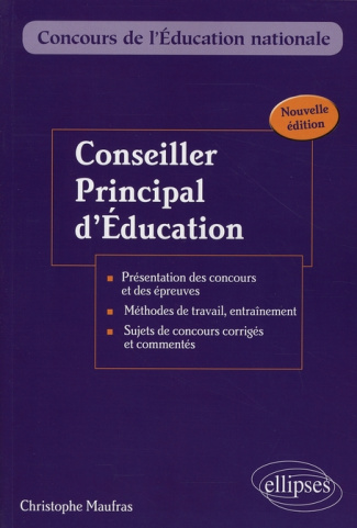 Conseiller principal d'éducation. Externe, interne, troisième concours